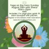Flowers and Yoga Sunday August 28th